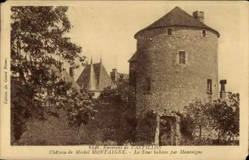 Ak Castillon Gironde, Chateau de Michel Montaigne, Turm