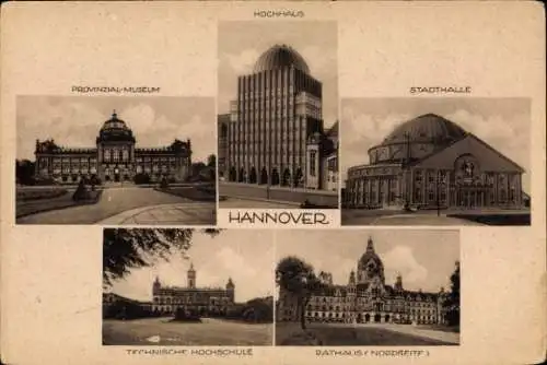 Ak Hannover in Niedersachsen, Provinzial-Museum, Hochhaus, Stadthalle, Technische Hochschule
