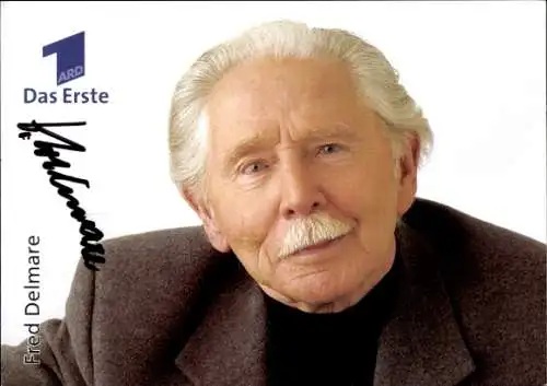 Ak Schauspieler Fred Delmare, Portrait, Serie In aller Freundschaft, Autogramm
