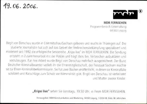 Ak Moderatorin Birgit von Derschau, Portrait, Sendung Kripo Live, Autogramm