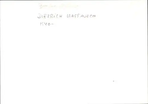 Ak Schauspieler Dietrich Mattausch, Portrait, Autogramm