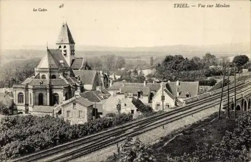 Ak Triel sur Seine Yvelines, Vue sur Meulan, Cadre, Gleise