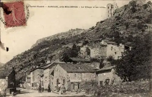 Ak Aurouze Molompize Cantal, Le Village et les ruins