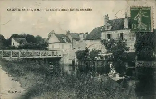 Ak Crécy en Brie Crécy la Chapelle Seine et Marne, Grand Morin, Pont Dames Gilles