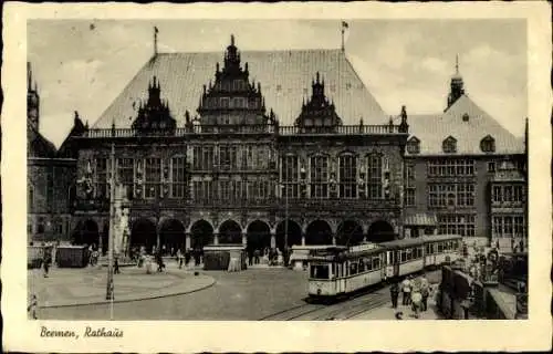 Ak Hansestadt Bremen, Rathaus, Straßenbahn