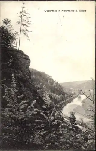 Ak Neumühle an der Weißen Elster Thüringen, Blick auf den Osterfels, Fluss