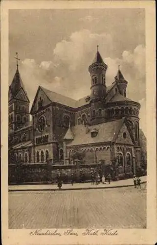 Ak Neunkirchen im Saarland, katholische Kirche