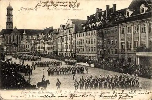 Ak Augsburg in Schwaben, Obere Maximilian Straße, Parade am Geburtstag des Prinzregenten