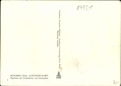 Ak Mühlberg an der Elbe, Altstädter Markt, Klosterkirche und Abteigiebel, Geschäft Hermann Köhler