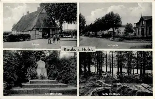 Ak Kaaks in Holstein, Schule, Dorfstraße, Kriegerdenkmal, Waldpartie