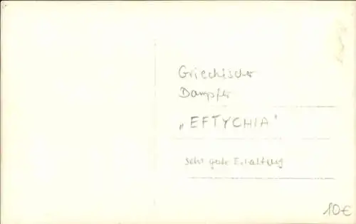 Foto Ak Griechischer Dampfer Eftychia