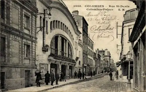 Ak Colombes Hauts de Seine, Rue St-Denis, Colombes-Palast