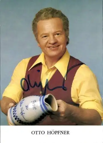 Ak Schauspieler Otto Höpfner, Portrait, Autogramm