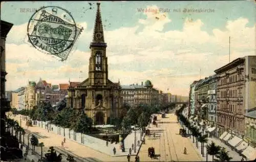 Ak Berlin Wedding, Wedding-Platz mit Dankeskirche