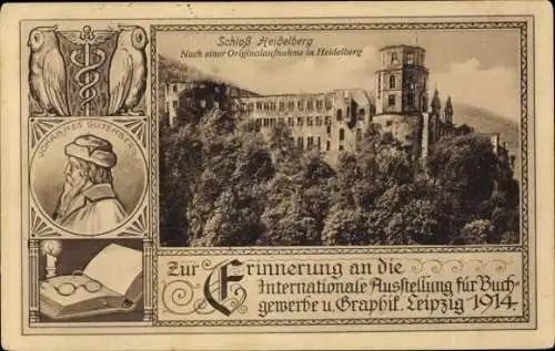 Ak Leipzig, Internationale Ausstellung für Buchgewerbe u. Graphik 1914, Heidelberger Schloss