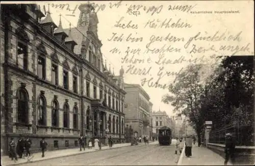 Ak Gera in Thüringen, Kaiserliches Hauptpostamt, Straßenbahn