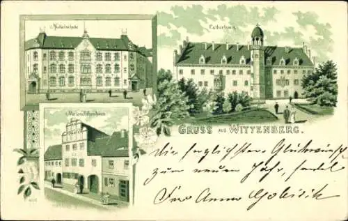 Litho Lutherstadt Wittenberg, Mittelschule, Lutherhaus, Melanchthonhaus