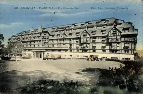 Ak Deauville La Plage Fleurie Calvados, Hotel du Golf