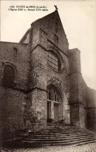 Ak Rozoy Rozay und Brie Seine et Marne, Kirche, Portal