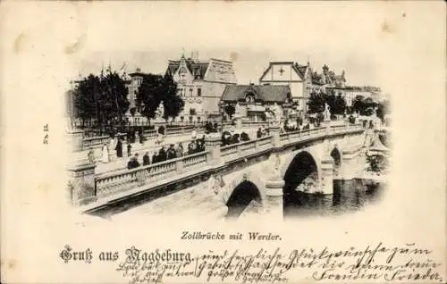 Ak Magdeburg an der Elbe, Zollbrücke, Werder