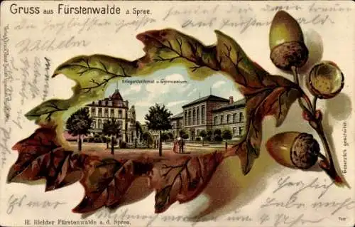 Präge Eichenblatt Litho Fürstenwalde an der Spree, Kriegerdenkmal u. Gymnasium