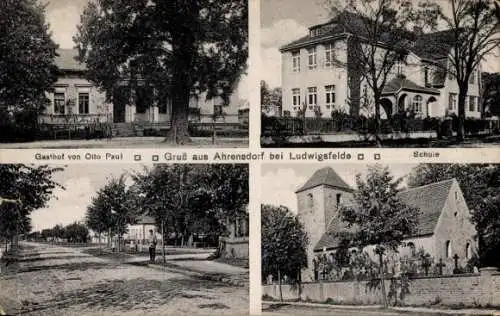 Ak Ahrensdorf Ludwigsfelde in Brandenburg, Gasthof Otto Paul, Schule, Kirche