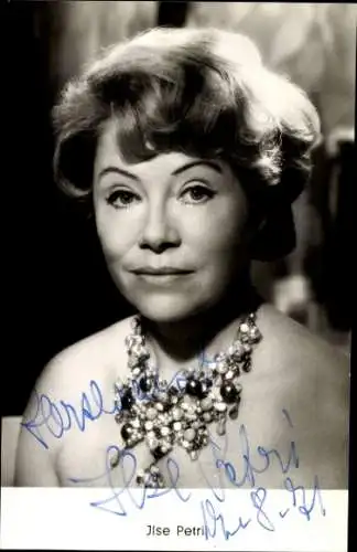 Ak Schauspielerin Ilse Petri, Portrait, Autogramm