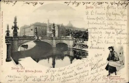 Ak Berlin, Schloss, Kaiser-Wilhelm-Brücke, Laufmädchen, Hausvoigteiplatz