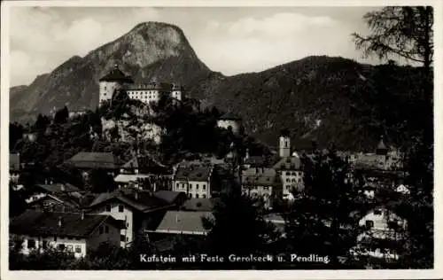 Ak Kufstein in Tirol, Feste Gerolseck, Pendling