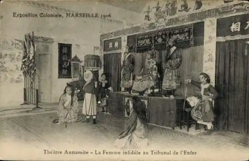 Ak Marseille Bouches du Rhône, Exposition Coloniale 1906, Theatre Annamite, Le Femme infidele