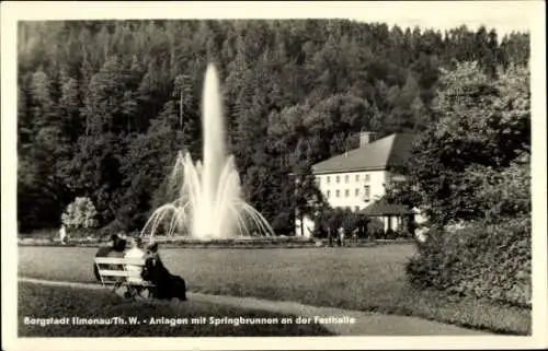 Ak Ilmenau in Thüringen, Anlagen mit Springbrunnen an der Festhalle