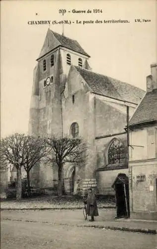 Ak Chambry Seine et Marne, The Territorial Post, Krieg von 1914, Kirche, Wachposten