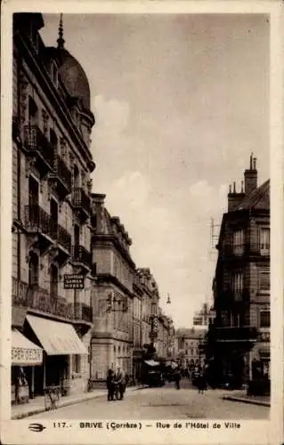 Ak Brive la Gaillarde Corrèze, Rue de l'Hotel de Ville