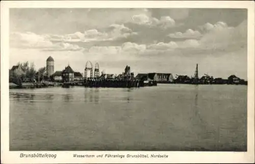 Ak Brunsbüttelkoog Brunsbüttel im Kreis Dithmarschen, Wasserturm, Fähranlage, Nordseite