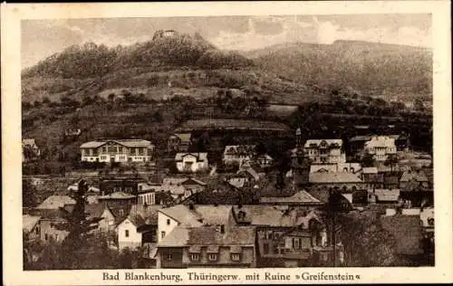 Ak Bad Blankenburg in Thüringen, Gesamtansicht, Ruine Greifenstein