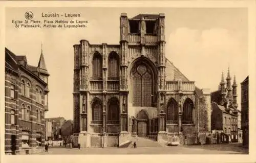 Ak Louvain Louvain Flämisch-Brabant, St.-Pierre-Kirche, Place Mathieu de Layens