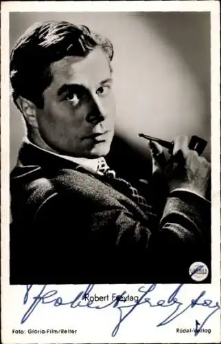 Ak Schauspieler Robert Freytag, Portrait, Pfeife, Autogramm