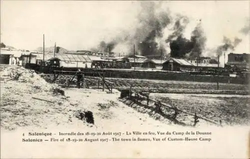 Ak Thessaloniki Griechenland, Feuer im August 1917, brennende Stadt, Zolllager