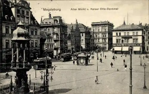 Ak Magdeburg an der Elbe, alter Markt, Kaiser Otto-Denkmal, Staßenbahn