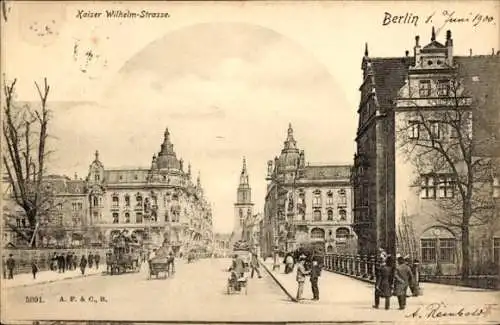 Ak Berlin Mitte, Kaiser-Wilhelm-Straße