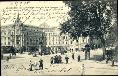 Ak Wiesbaden in Hessen, Kaiser Friedrich Platz, Hotel Nassauer Hof