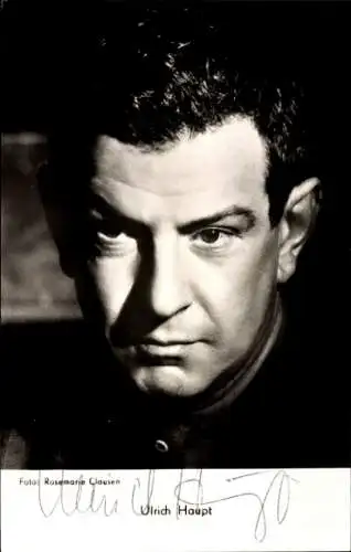 Ak Schauspieler Ulrich Haupt, Portrait, Autogramm
