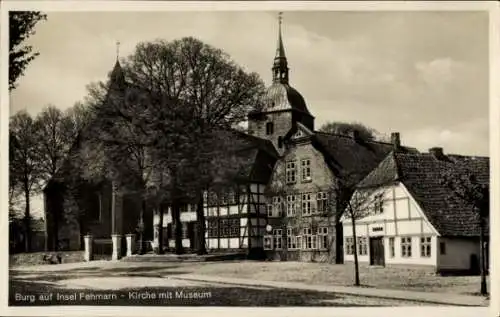 Ak Burg auf der Insel Fehmarn, Kirche, Museum