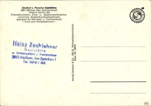 Ak Midlum Wurster Nordseeküste, Gasthaus und Pension Carl Frers, Heinz Zachlehner