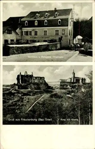 Ak Freudenburg im Bezirk Trier, Burg, Kirche, Gasthaus und Metzgerei Thielmann