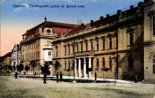 Ak Szolnok Ungarn, Justizpalast, Gorove Straße