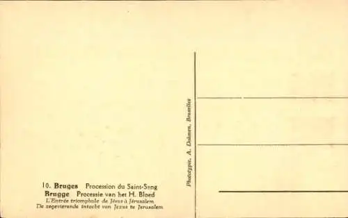 Ak Brügge Brügge Flandern Westflandern, Prozession des Heiligen Blutes, triumphaler Einzug