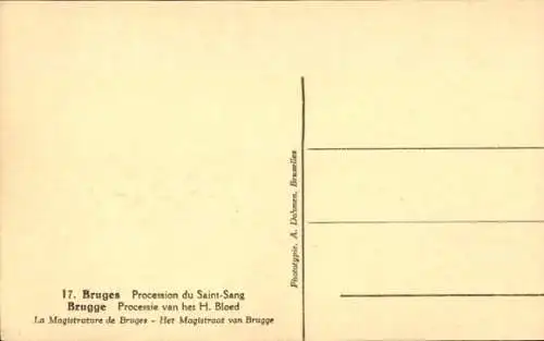 Ak Brügge Brügge Flandern Westflandern, Prozession des Heiligen Blutes, Magistrat Brügge