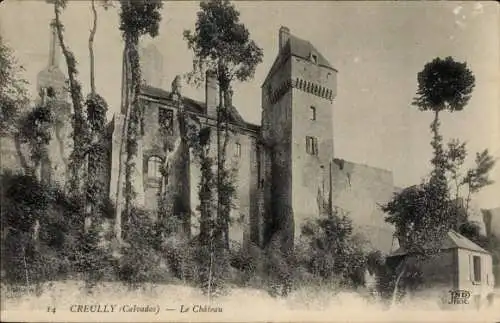 Ak Creully sur Seulles Calvados, Le Chateau