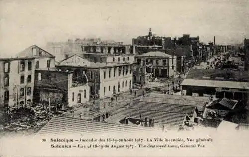 Ak Thessaloniki Saloniki Griechenland, Brand vom 18. - 20. August 1917, die Stadt brannte